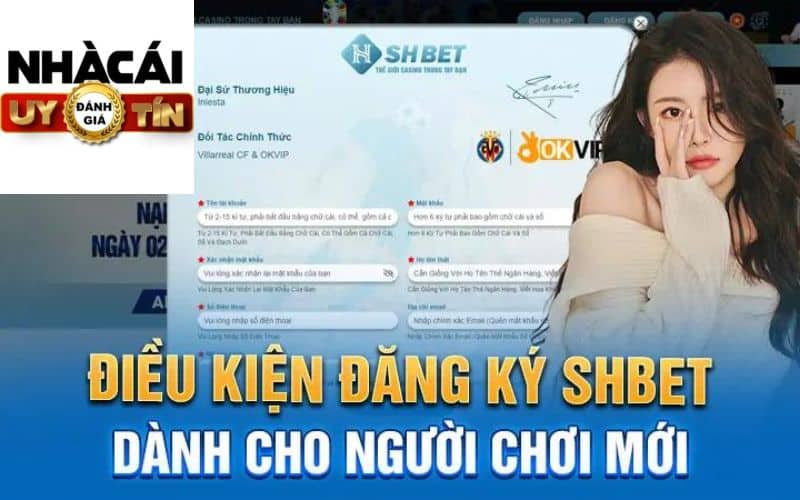 Điều kiện đăng ký tài khoản SHBET