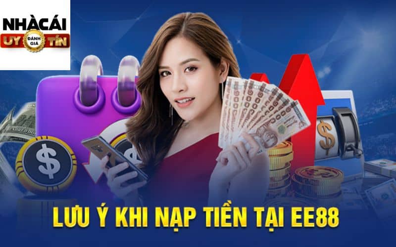 Lưu ý khi nạp tiền EE88