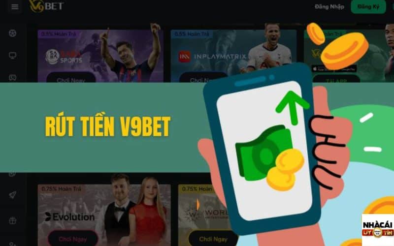 Rút tiền V9bet