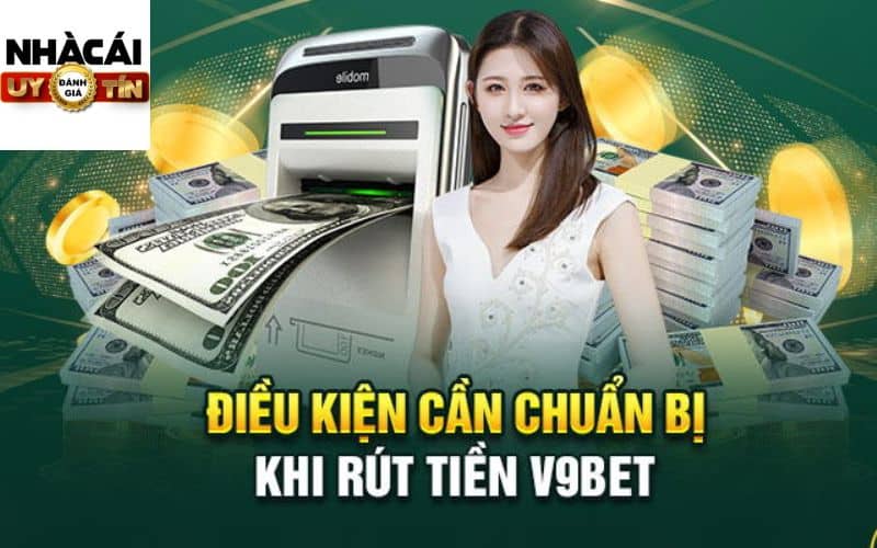 Nguyên nhân rút tiền V9bet không thành công