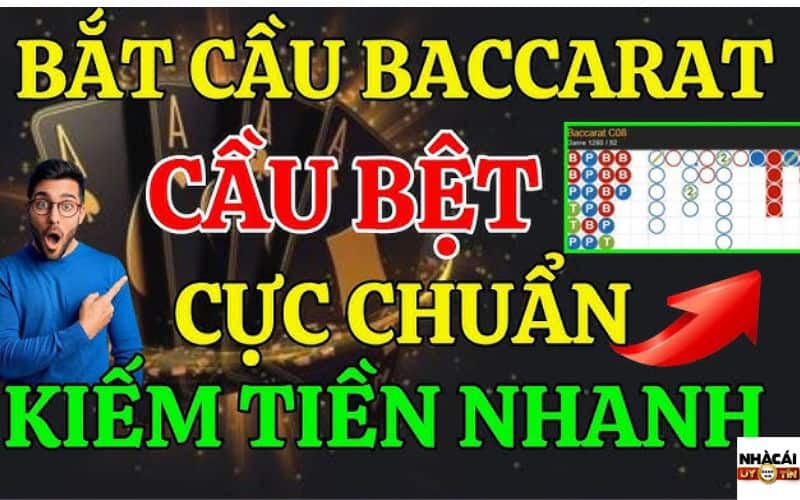 Công thức tính cầu Baccarat bằng cầu bệt