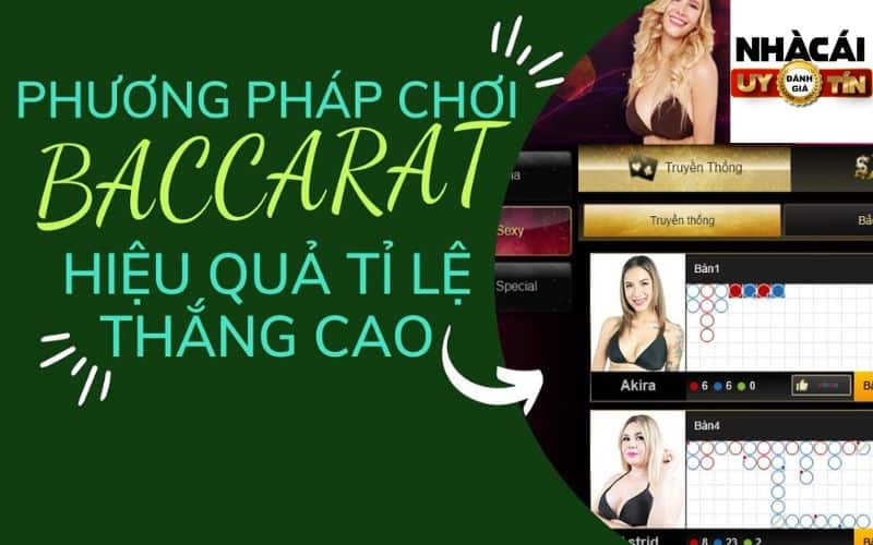 Kinh nghiệm soi cầu Baccarat