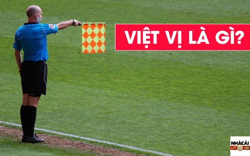 Việt vị là gì