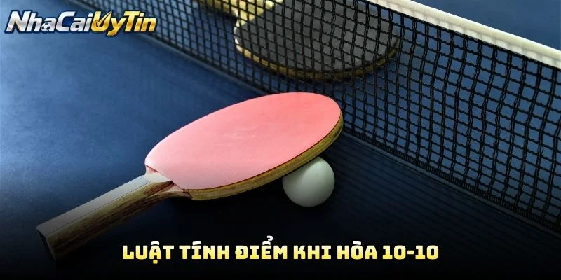 Luật Tính Điểm Khi Hòa 10-10